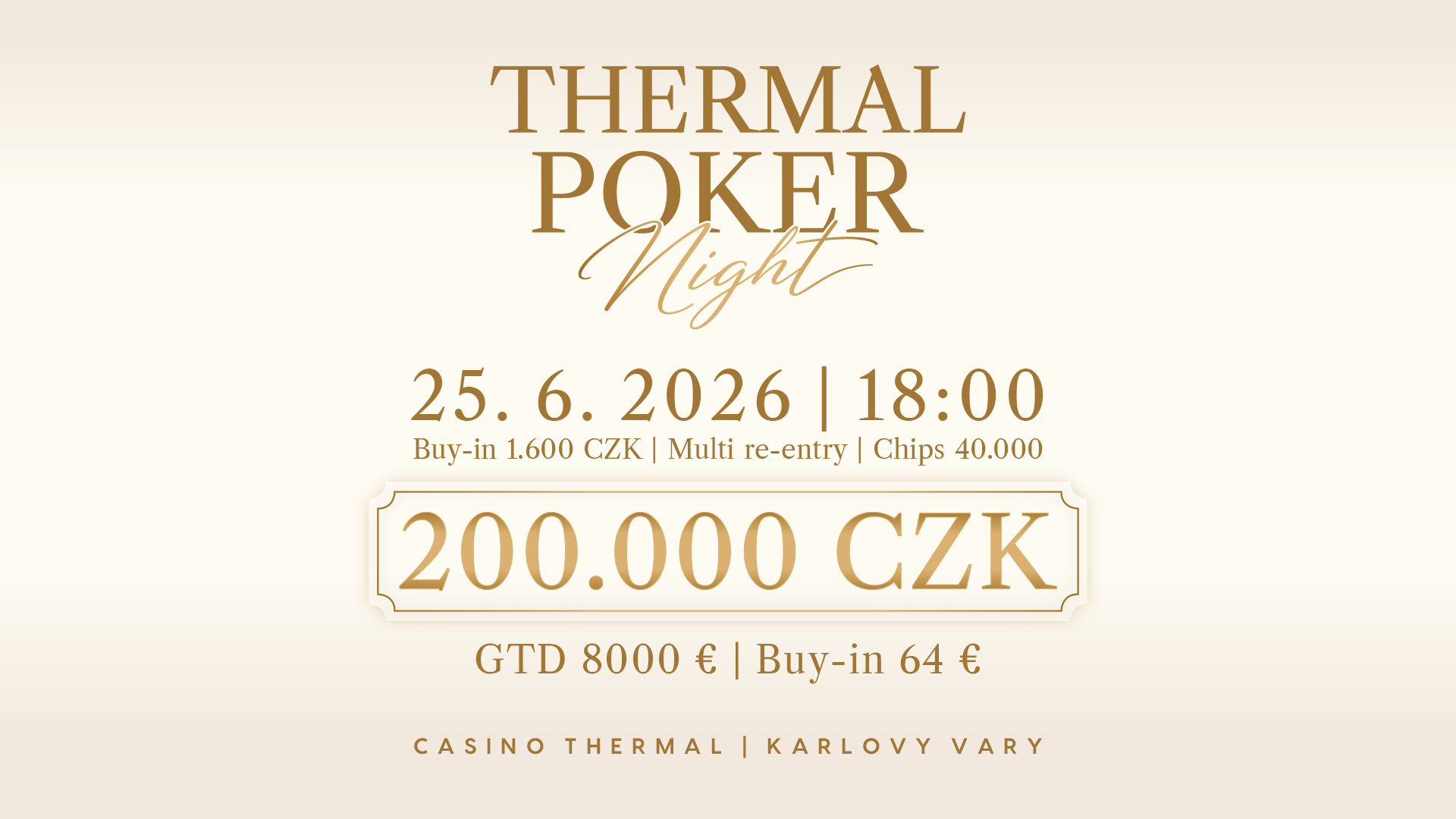 Thermal Poker Night — 25. 6. 2026